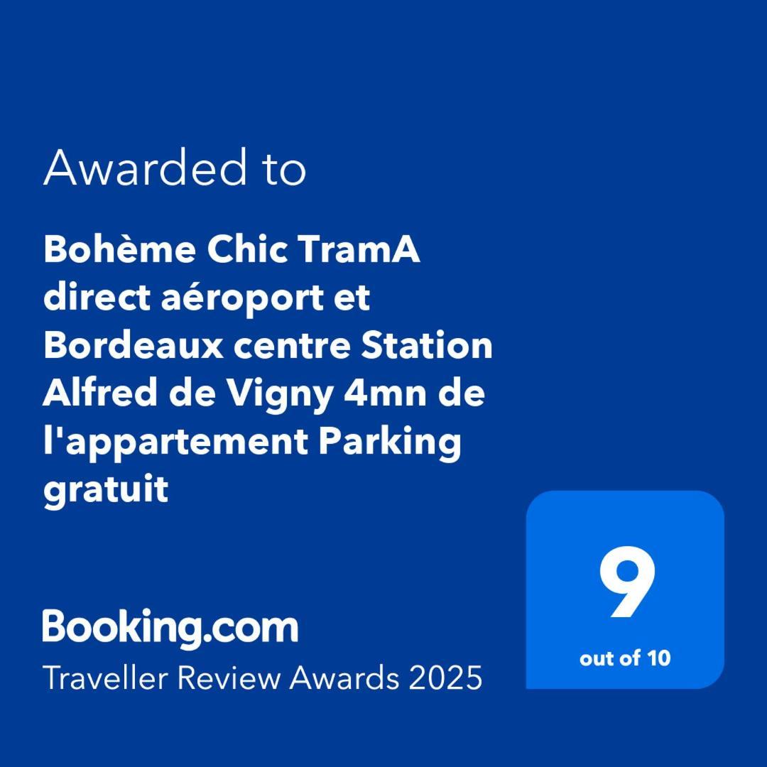 "Boheme Chic" Trama Direct Aeroport Et Bordeaux Centre Station Alfred De Vigny 4Mn De L'Appartement Parking Gratuit Мериньяк Экстерьер фото